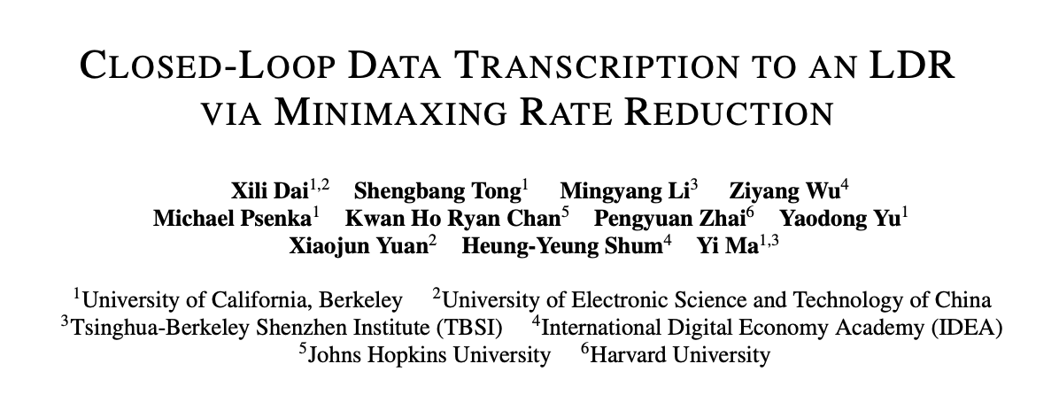 闭环学习，Closed-Loop Data Transcription to an LDR via Minimaxing Rate ...